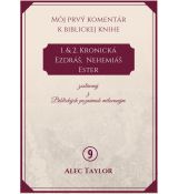 1. & 2. Kronická, Ezdráš, Nehemiáš, Ester - Môj prvý komentár (9)