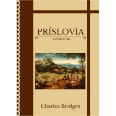 Charles Bridges: Príslovia - Komentár