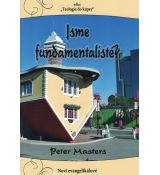 Jsme fundamentalisté ?