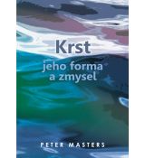 Krst – jeho forma a zmysel