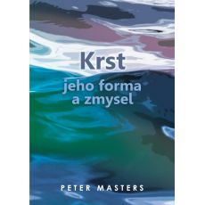 Krst – jeho forma a zmysel