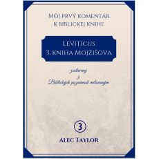 Leviticus (3. kniha Mojžišova) - Môj prvý komentár (3)