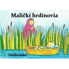 Maličkí hrdinovia - omaľovánka