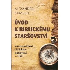 Úvod k biblickému staršovství