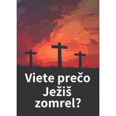 Viete prečo Ježiš zomrel? (bez kontaktu)