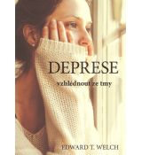 Deprese – vzhlédnout ze tmy (Ž)