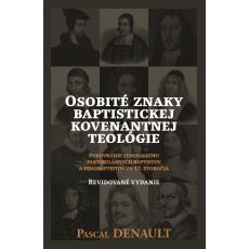 Osobité znaky baptistickej kovenantnej teológie