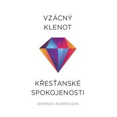 Vzácný klenot křesťanské spokojenosti